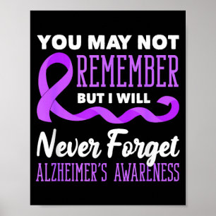 Remember alzheimer's awareness support squad poster