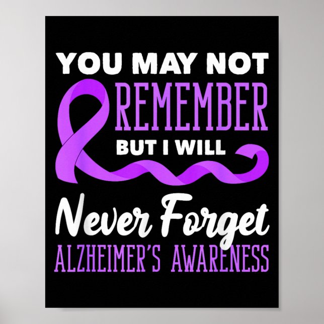 Remember alzheimer's awareness support squad poster (Front)