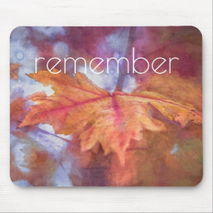 Remember Autumn Maple Leaf Photo Art Mouse Pad