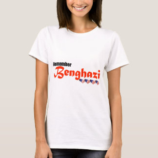 Remember Benghazi T-Shirt