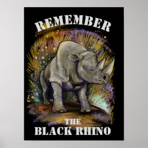 Remember Black Rhino Poster
