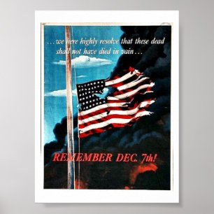 Remember Dec 7th! Poster