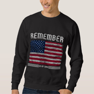 Remember December 07 Sweatshirt