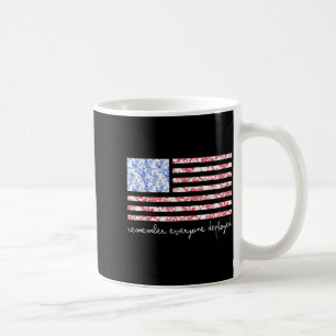 Remember Everyone Deployed On Friday Wear Red Flag Coffee Mug