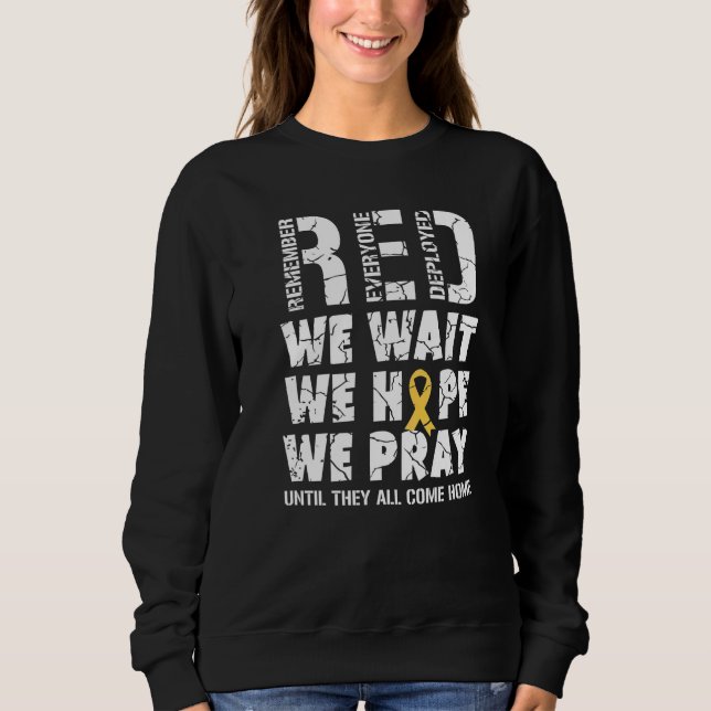 Remember Everyone Deployed Red Friday Military Ret Sweatshirt (Front)