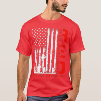 Remember Everyone Veteran Deployed RED Friday (103 T-Shirt
