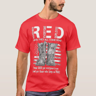 Remember Everyone Veteran Deployed RED Friday (114 T-Shirt