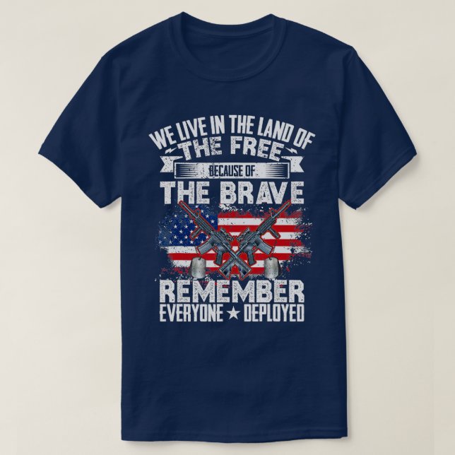 Remember Everyone Veteran Deployed RED Friday (76) T-Shirt (Design Front)