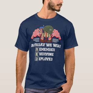 Remember Everyone Veteran Deployed RED Friday (7) T-Shirt
