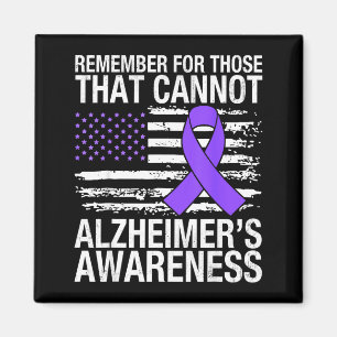 Remember for those that cannot alzheimer awareness magnet