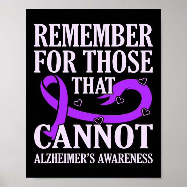 Remember For Those That Cannot Alzheimer's Awarene Poster (Front)