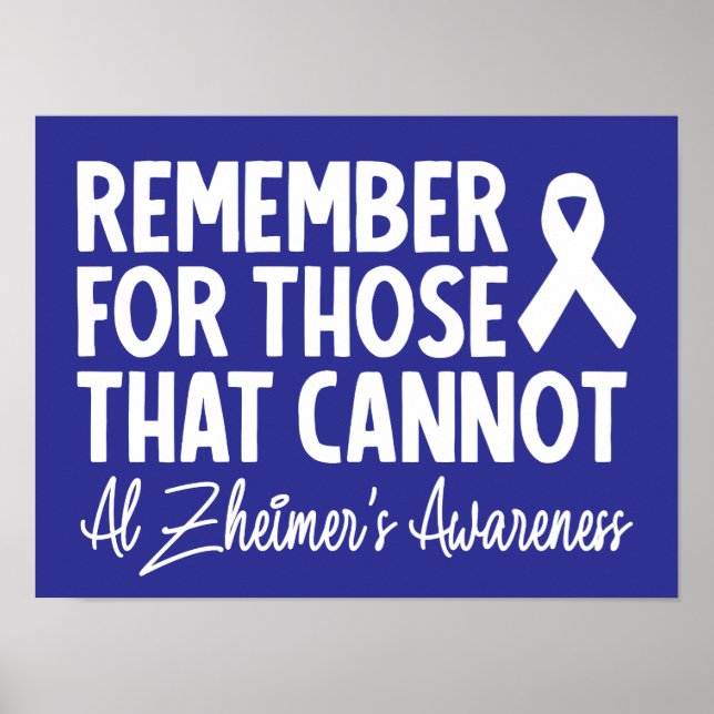 Remember For Those That Cannot Alzheimer's Poster (Front)