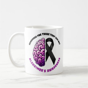 Remember For Those That Cannot ALZ's Awareness Coffee Mug