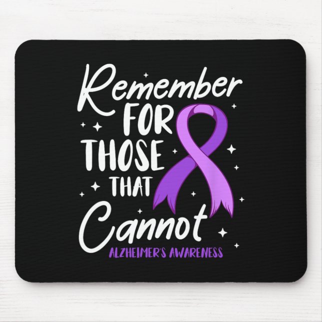 Remember For Those That Cannot Heimerheimer Awaren Mouse Pad (Front)