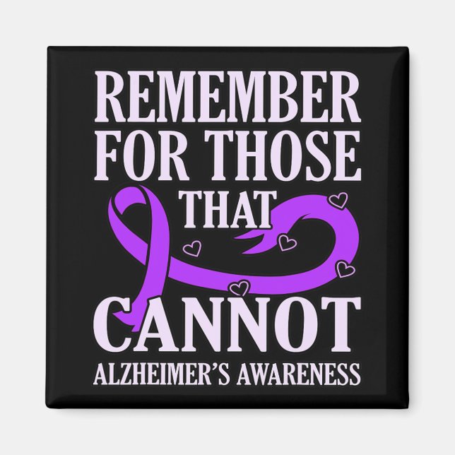 Remember For Those That Cannot Heimerheimer's Awar Magnet (Front)