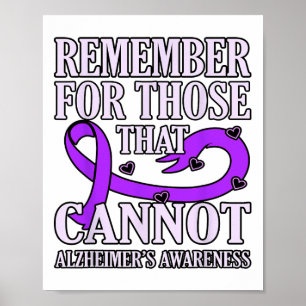 Remember For Those That Cannot Heimerheimer's Awar Poster