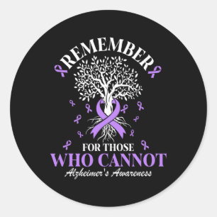 Remember For Those Who Cannot Heimerheimers Awaren Classic Round Sticker
