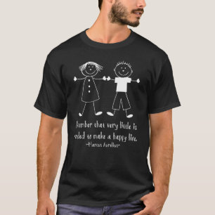Remember Happy Life Marcus Aurelius Stoic Quote T-Shirt