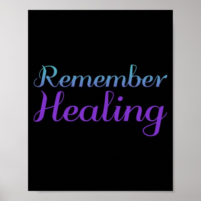 Remember Healing Suicide Prevention Awareness Poster (Front)