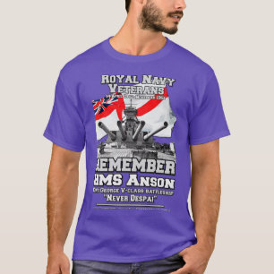 REMEMBER HMS ANSON British Battleship T-Shirt