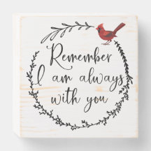 Remember I Am Always With You - Red Cardinal