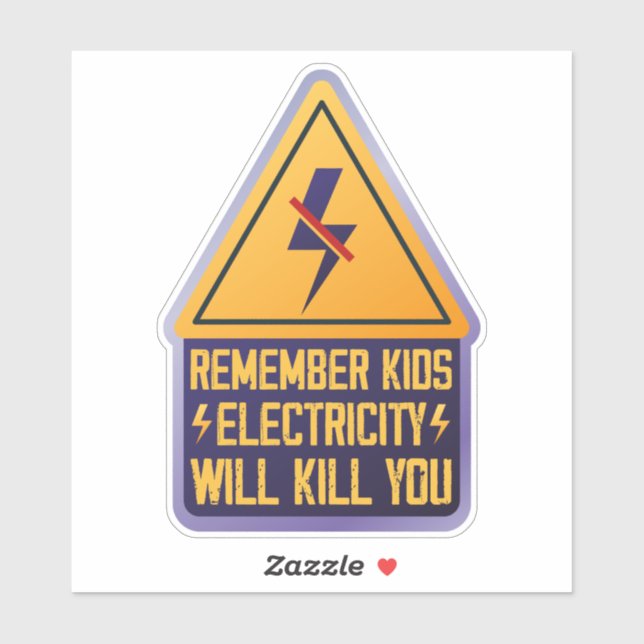 Remember Kids Electricity Will Kill You – Retro Sa (Sheet)