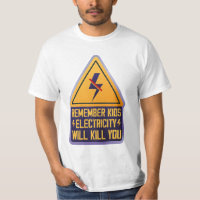 Remember Kids Electricity Will Kill You – Retro Sa