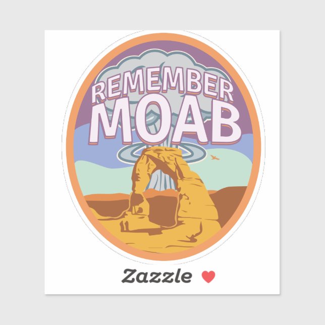 Remember Moab Sticker (Sheet)