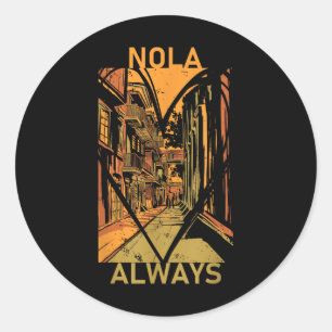 Remember Nola Never Forget New Orleans Always Supp Classic Round Sticker