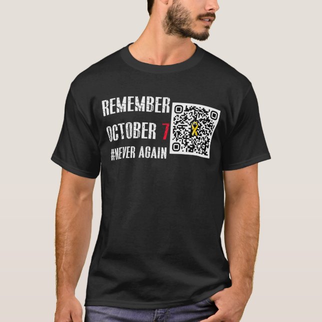 Remember October 7 Never Again QR Code Film Shirt  (Front)