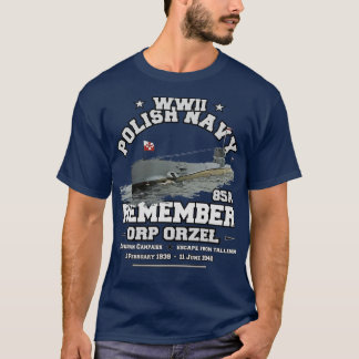 REMEMBER ORP ORZEL 85A Polish Navy T-Shirt