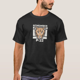 Remember P 22 Los Angeles LA Mountain Lion P22 1 T-Shirt