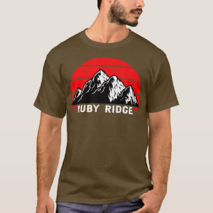 Remember Ruby Ridge Idaho Mountain 2  T-Shirt