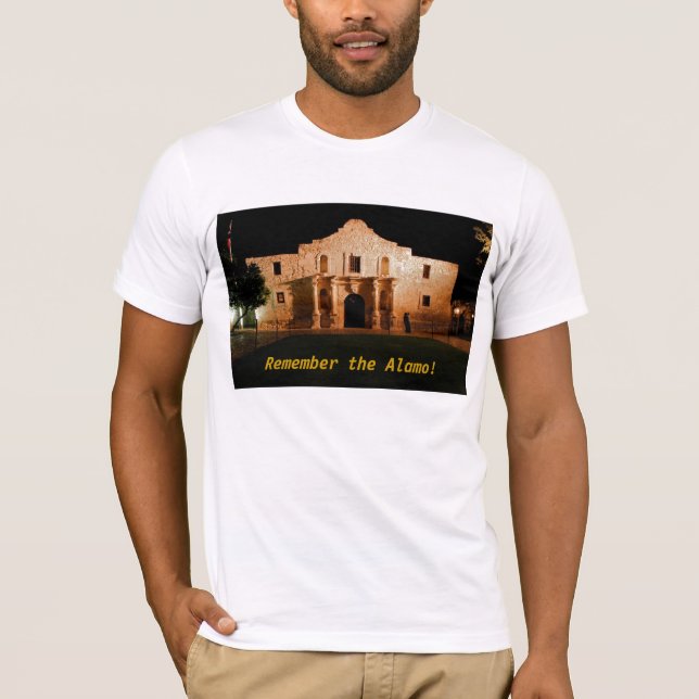 Remember the Alamo! T-Shirt (Front)