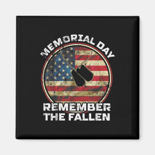 Remember The Fallen Veteran Military Happy Memoria Magnet