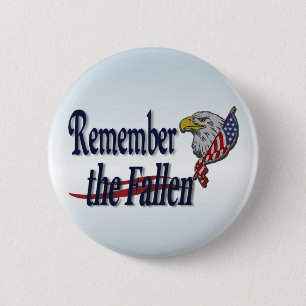 Remember the Fallen with Eagle and Flag 6 Cm Round Badge