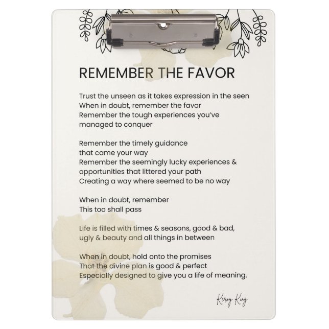 Remember The Favour - Grace Filled Uplifting Poem Clipboard (Front)
