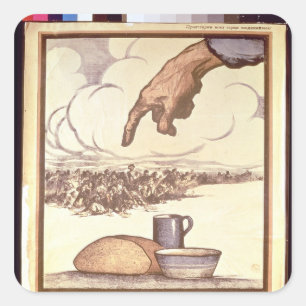 Remember the Hungry!, poster, 1921 Square Sticker