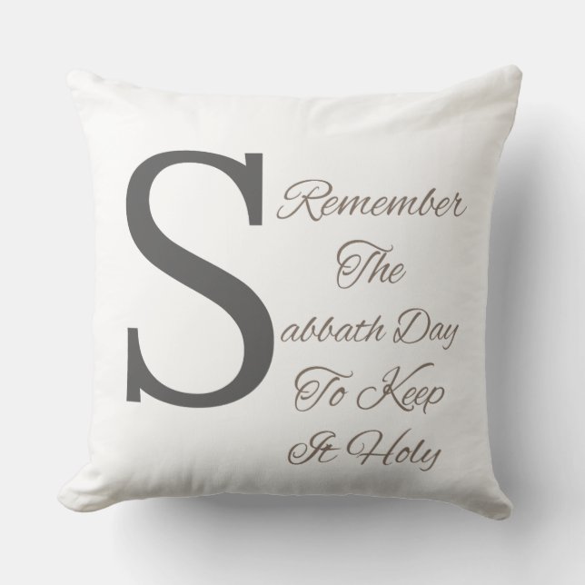 Remember The Sabbath Day Christian Inspirational Cushion (Front)