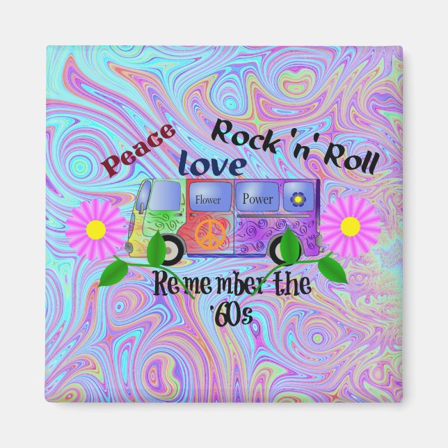 Remember the Sixties, psychedelic design, Magnet (Front)