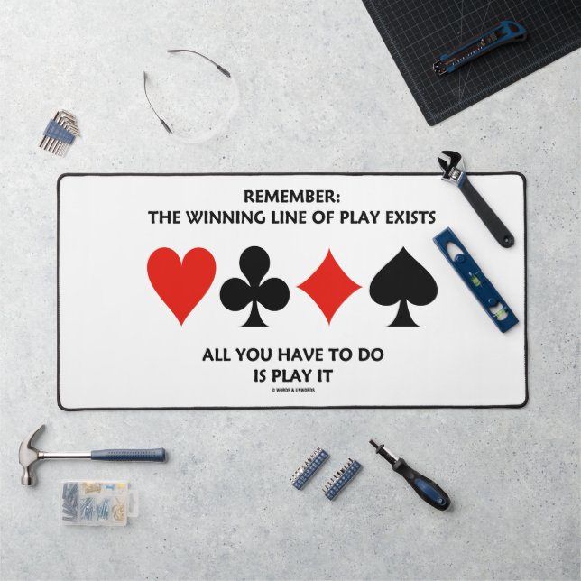 Remember: The Winning Line Of Play Exists Bridge Desk Mat (Workstation)