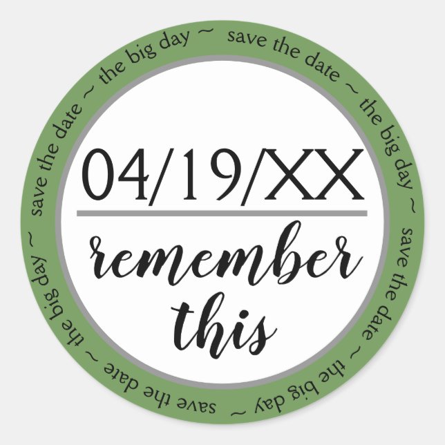 Remember This Green Save the Date - Circle Sticker (Front)