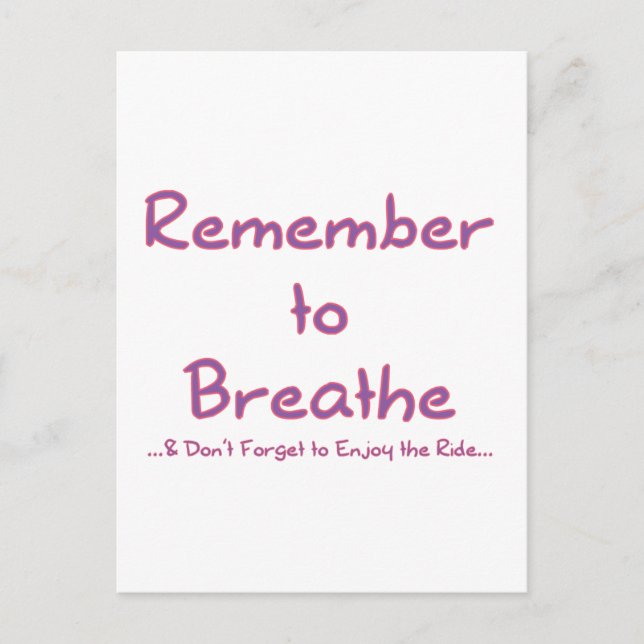 Remember to Breathe (Pink) Postcard (Front)