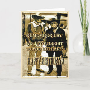 REMEMBER US, YOU OUGHT TO... Birthday Card