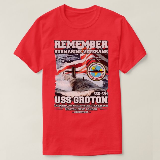 Remember USS Groton SSN694 Submarine veterans T-Shirt (Design Front)