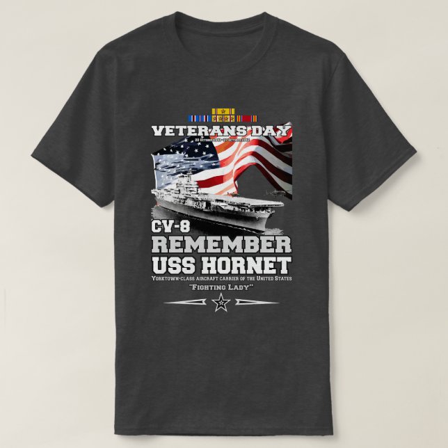 REMEMBER USS Hornet CV8 Yorktownclass aircraft car T-Shirt (Design Front)