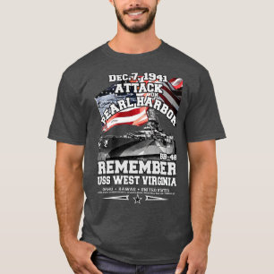 Remember USS West Virginia BB48 Pearl Harbour T-Shirt