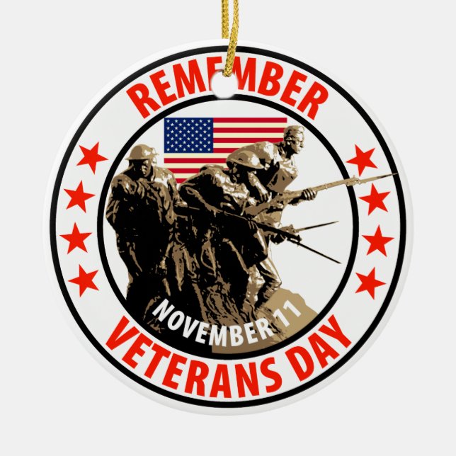 Remember Veterans Day Ceramic Ornament (Front)