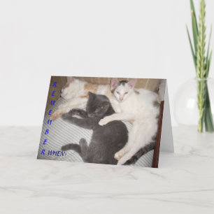 REMEMBER WHEN.... CARD