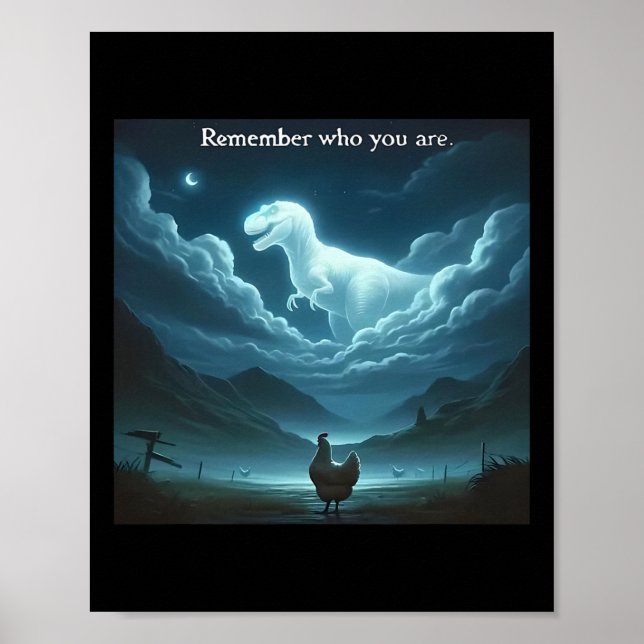 Remember Who You Are Chicken _1  Poster (Front)